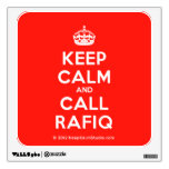 [Crown] keep calm and call rafiq  Wall Decals