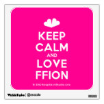 [Two hearts] keep calm and love ffion  Wall Decals