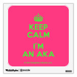 [Crown] keep calm i'm an aka  Wall Decals