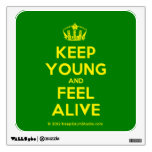 [Dancing crown] keep young and feel alive  Wall Decals