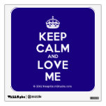 [Crown] keep calm and love me  Wall Decals