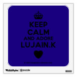 [Crown] keep calm and adore lujain.k [Love heart]  Wall Decals