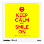 [Smile] keep calm and smile on  Wall Decals