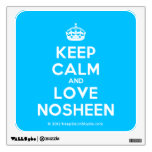 [Crown] keep calm and love nosheen  Wall Decals