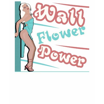 Wall Flower Power T Shirt by michelle_solange