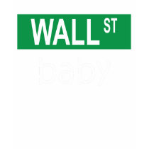 WALL STREET baby - t-shirt by tropicparadise WALL STREET baby - t-shirt