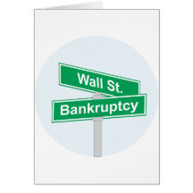 Wall Street Bankruptcy - Occupy Wall Street Sign Cards