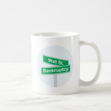 Wall Street Bankruptcy - Occupy Wall Street Sign Coffee Mug