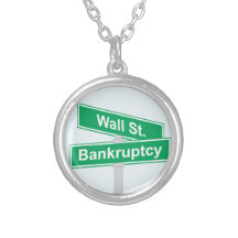Wall Street Bankruptcy - Occupy Wall Street Sign Personalized Necklace