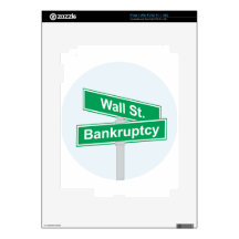 Wall Street Bankruptcy - Occupy Wall Street Sign Decal For iPad 2