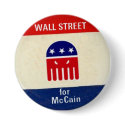 Wall Street for McCain Button by elfyboy Wall Street for McCain Button