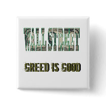 Wall Street/ Greed is Good Pin