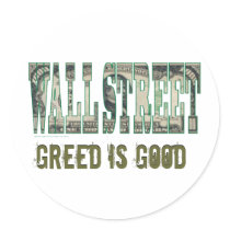 Wall Street/ Greed is Good Round Sticker
