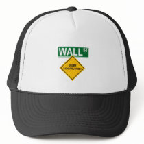 Wall Street: Under Construction Trucker Hats