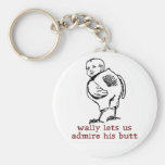 Wally's Butt Keychain