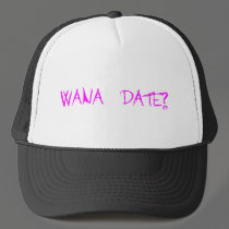 Wana Date? hats