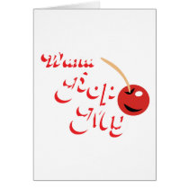 Wana Pop My Cheery - Funny offensive sex comedy cards