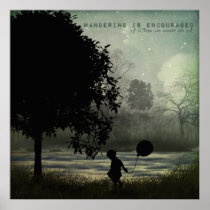 Wandering is Encouraged Posters