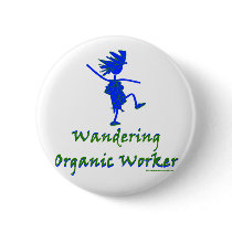 Wandering Organic Worker (WOOFER) buttons by thatwhichisgood Wandering Organic Worker (WOOFER) buttons