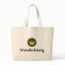 Wanderkönig Tote Bag