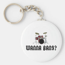 Wanna Bang? Keychain