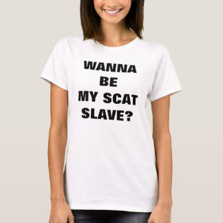 i wanna be your slave t shirt