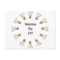 Wanna Do It Badminton