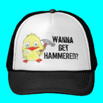Wanna Get Hammered? hats