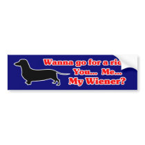 Wanna Go For A Ride... Wiener Dog Bumper Sticker bumper stickers