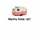 Wanna hook up? t-shirts