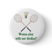 Wanna Play Badminton