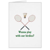 Wanna Play Badminton