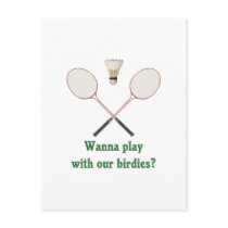 Wanna Play Badminton