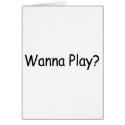 Wanna Play cards by TorrDenaIndians Wanna Play cards