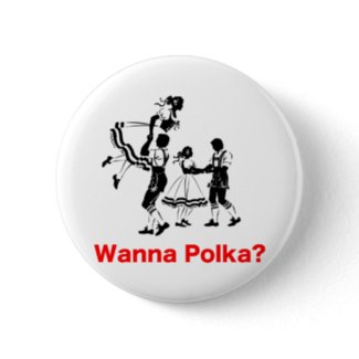 Wanna Polka? Oktoberfest T-shirt button