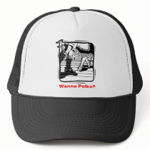 Wanna Polka? Oktoberfest T-shirt hats by custompro Wanna Polka? Oktoberfest T-shirt hats