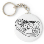 Wanna Ride, the wave spring break Keychains