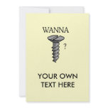 WANNA SCREW? INVITE