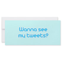 Wanna see my tweets rack cards
