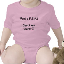 Want a F.T.F.? Bodysuit