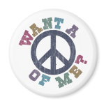 Want A Peace of Me