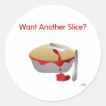Want Another Slice Sweeny Pie Round Sticker