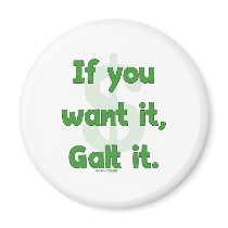 Want It Galt It