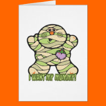 want my mummy cards