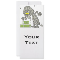 want my mummy silly halloween cartoon customized rack card