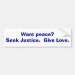 Want peace? bumper stickers