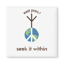 Want Peace? Magnet