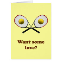 Want Some Love Tennis Greeting Card