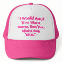 Want Some (Trucker Cap) hats