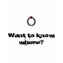 Want to know where? captive bead ring t-shirts by prettyevil Want to know where? captive bead ring t-shirts